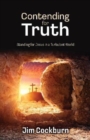 Image for Contending For Truth