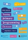 Image for Teaching Primary Programming With Scratch Pupil Book Year 4