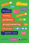 Image for Teaching Primary Programming With Scratch Pupil Book Year 6
