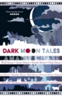 Image for Dark Moon Tales