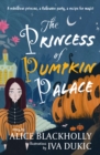 Image for The Princess of Pumpkin Palace