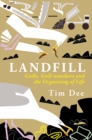 Image for Landfill  : the meeting of gulls and people