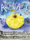 Archie's Apple - Shuckburgh, Hannah