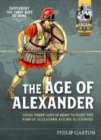 Image for Age of Alexander : Fast Play Rules for Exciting Ancient Battles
