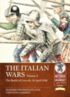 Image for The Italian warsVolume 4,: The Battle of Ceresole - the crushing defeat of the Imperial Army