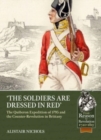 Image for The Soldiers Are Dressed in Red : The Quiberon Expedition of 1795 and the Counter-Revolution in Brittany