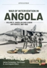 Image for War of intervention in AngolaVolume 5,: Angolan and Cuban air forces, 1987-1992