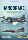 Image for Handbrake! : Dassault Super Etendard Fighter-Bombers in the Falklands/Malvinas War, 1982