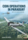 Image for Coin Operations in Paraguay : Dirty Little Wars 1956-1980