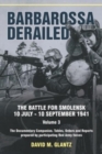Image for Barbarossa Derailed: The Battle for Smolensk 10 July-10 September 1941 Volume 3 : The Documentary Companion Tables Orders and Reports Prepared by Participating Red Army Forces