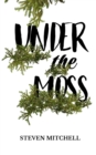 Image for Under the Moss