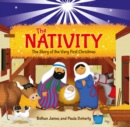 Image for The Nativity : The Story of the Very First Christmas