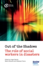 Image for Out of the Shadows: The Role of Social Workers in Disasters