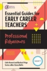 Image for Essential Guides for Early Career Teachers: Professional Behaviours