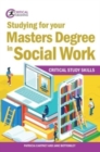 Studying for your Master’s Degree in Social Work - Cartney, Patricia
