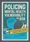Image for Policing mental health, vulnerability and risk