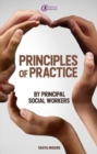 Principles of practice by principal social workers - Moore, Tanya