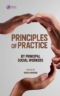 Image for Principles of Practice by Principal Social Workers