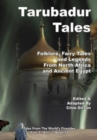 Image for Tarubadur Tales : Folklore, Fairy Tales and Legends from North Africa and Ancient Egypt
