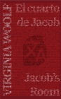 Image for El cuarto de Jacob - Jacob’s Room : Texto paralelo bilingue - Bilingual edition: Ingles - Espanol / English - Spanish