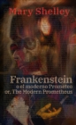 Image for Frankenstein, o el moderno Prometeo - Frankenstein; Or, The Modern Prometheus