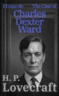 Image for El caso de Charles Dexter Ward - The Case of Charles Dexter Ward