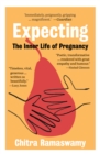 Image for Expecting  : the inner life of pregnancy