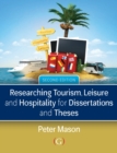 Image for Researching and Writing Dissertations and Theses in Tourism, Hospitality and Leisure