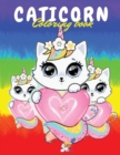 Image for Caticorn Coloring Book : A Beautiful Coloring Book for Boys and Girls 4-8 ages with wonderful Caticorns