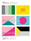 Image for Proof of work  : blockchain provocations 2011-2021
