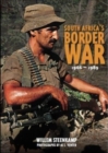 Image for South Africa&#39;s Border War 1966-89