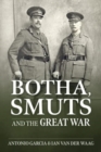 Image for Botha, Smuts and the Great War