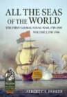 Image for All the seas of the world  : the first global naval war, 1739-1748Volume 2,: 1745-1748