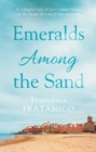 Image for Emeralds among the sand