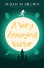 Image for A very annoying visitor