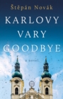 Image for Karlovy Vary goodbye