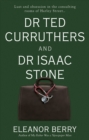 Image for Dr Ted Curruthers and Dr Isaac Stone