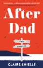 Image for After Dad  : sometimes, good people do bad things...