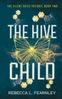 Image for The Hive Child