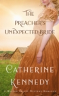 Image for Preacher&#39;s Unexpected Bride: Prairie Brides