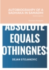 Image for Autobiograhpy of a Sadhaka in Samadhi : Nothingness