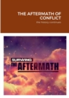 Image for The Aftermath of Conflict : the history continues