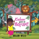 Image for Kalani goes on Safari!
