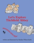 Image for Let&#39;s Explore Titchfield Abbey