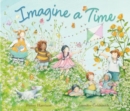 Image for Imagine a Time