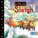 Image for Let&#39;s Go! On a Sleigh
