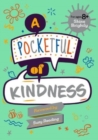 Image for A Pocketful of Kindness