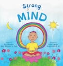 Image for Strong Mind : Dzogchen for Kids (Learn to Relax in Mind with Stormy Feelings)