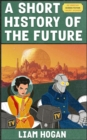 Image for A Short History of the Future
