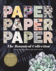Image for Paper Paper Paper: The Botanical Collection